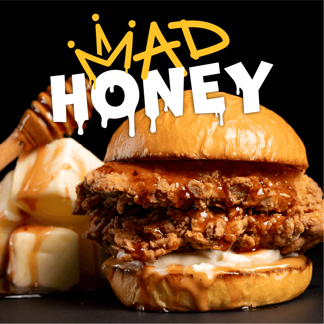 Mad Honey - Burger Week Poulet Royal